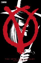 Icon image V for Vendetta 30th Anniversary Deluxe Edition: Volume 1