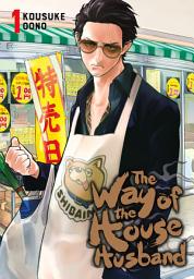 Icon image The Way of the Househusband