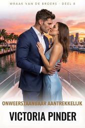 Icoonafbeelding voor Onweerstaanbaar aantrekkelijk