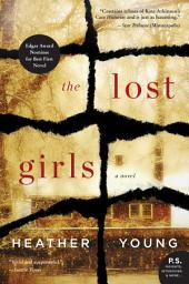 Icon image The Lost Girls: A Novel