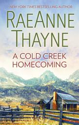 Icon image A Cold Creek Homecoming