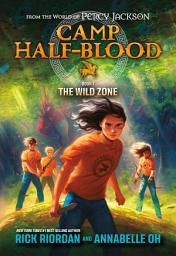 Icon image Camp Half-Blood: From the World of Percy Jackson: The Wild Zone