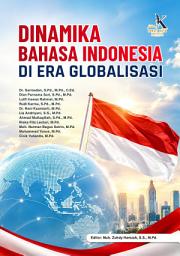 Gambar ikon DINAMIKA BAHASA INDONESIA DI ERA GLOBALISASI