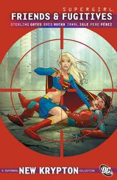 Icon image Supergirl: Friends and Fugitives