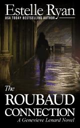 Icon image The Roubaud Connection (Book 12)