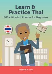 Icon image Learn & Practice Thai: 800+ Words & Phrases for Beginners