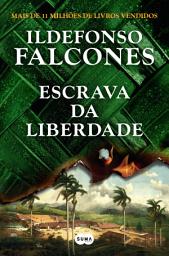 Icon image Escrava da Liberdade