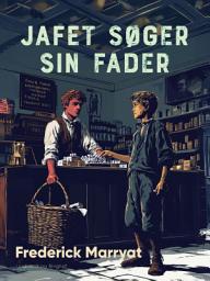 Icon image Jafet søger sin fader