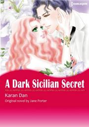 Icon image A DARK SICILIAN SECRET: Harlequin Comics