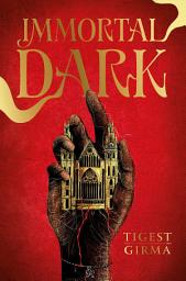 Image de l'icône Immortal Dark - tome 1
