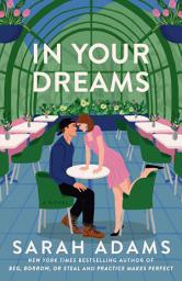 Icon image In Your Dreams: A Novel