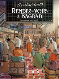 Image de l'icône RENDEZ-VOUS A BAGDAD : TOME 1