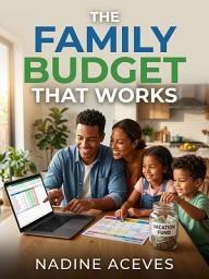Icon image The Family Budget That Works