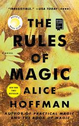 Icon image The Rules of Magic: A Novel