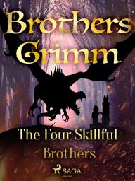 Icon image The Four Skillful Brothers: Volume 129