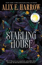 Imatge d'icona Starling House: A Reese's Book Club Pick