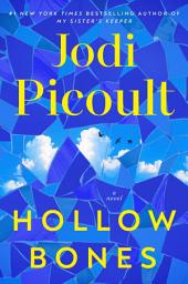 Icon image Hollow Bones: A Novel