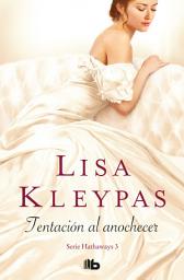 Icon image Tentación al anochecer (Serie Hathaways 3)