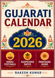 Icon image Gujarati Calendar 2026: Hindu Festivals, Auspicious Dates and Panchang Guide