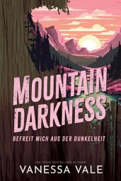 Icon image Mountain Darkness - befreit mich aus der Dunkelheit