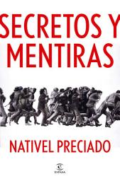 Imagen de ícono de Secretos y mentiras: Crónica sentimental de la Transición