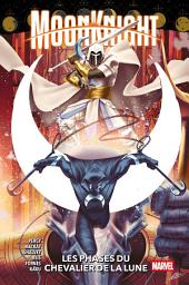 Icon image Moon Knight : Les phases du Chevalier de la Lune